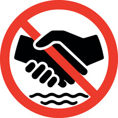 No Handshake Symbol A Symbol Prohibiting the Traditional Greeting Method Featuring Two Individuals Shaking Hands In A Red Circle