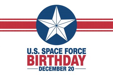 US Space Force Birthday Celebration Graphic with Official Emblem, Star, and December 20 th Date for Military Commemoration