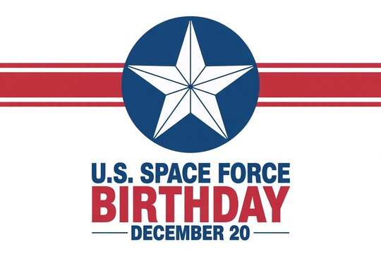 US Space Force Birthday Celebration Graphic with Official Emblem, Star, and December 20 th Date for Military Commemoration