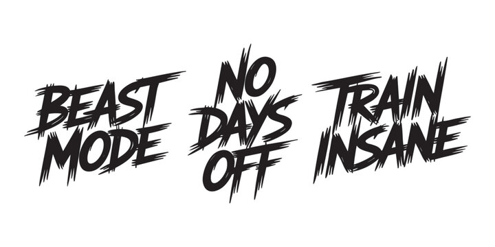 Beast Mode No Days Off Train Insane &ndash; Bold Motivational Fitness Typography Set