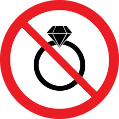 No jewelry Symbol Sign Vector Illustration, No Jewelry sign icon. Ring with diamond symbol. Red prohibition sign. Stop symbol.