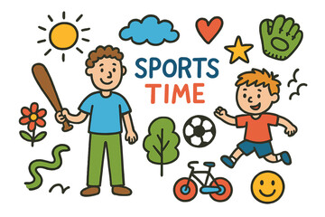 Family Sports Fun. Sports Time. Colorful Hand-drawn doodle Children illustration father, son, soccer ball, glove, bat, star, heart, sun, cloud, tree, flower,