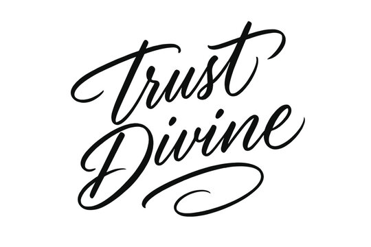 Graceful Divine Handwriting. Trust Divine ? Script Hand-Lettering, flowing semi-cursive brush style with thin connectors, tilted diagonal