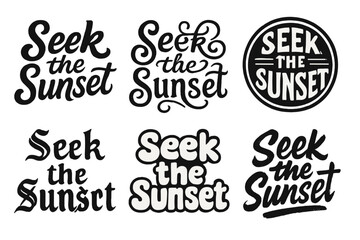 Fototapeta premium Artistic Lettering Grid. Seek the Sunset. Set lettering. harmonious lettering variations of the same emblematic concept, each with different artistic