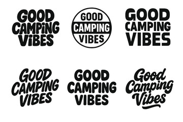 Fototapeta premium Creative Camping Lettering Grid. Good Camping Vibes. Set lettering. harmonious lettering variations of the same emblematic concept, each with different