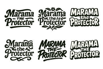 Fototapeta premium Marama Lettering Variations. Marama the Protector. Set lettering. harmonious lettering variations of the same emblematic concept (Bold hand-lettering with