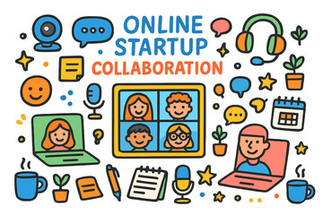 Startup Collaboration Doodle. Online Startup Collaboration. Colorful Hand-drawn doodle Children illustration laptops, team members, video call, webcams,