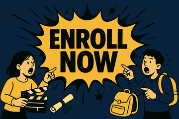 Enroll Now Splash. ENROLL NOW banner, splash explosion, bold oversized text inside banner, cartoon characters shouting and pointing with clapper board, diploma