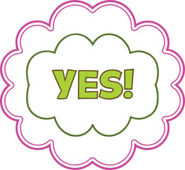 Green yes text pink cloud vector