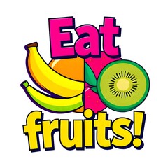  Illustration: "Eat Fruits!"
