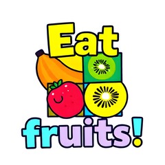  Illustration: "Eat Fruits!"