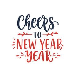 Festive Cheers to New Year Typography on White Background.