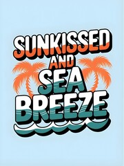 Bold retro typography in sunset orange and teal, palm leaves and ocean wave icons, playful summer vibe