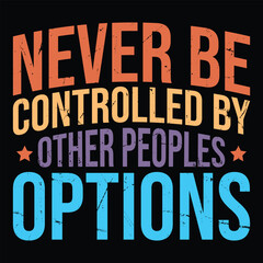never be controlled by other peoples options