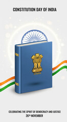 Constitution day India blue book national emblem tricolor ribbon Ashoka Chakra justice democracy celebration November 26 festive background