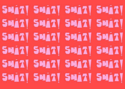 Pattern of pink shit lettering illustration on red background