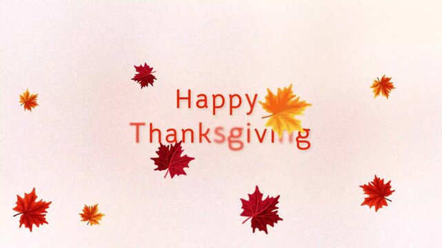 Happy thanksgiving animated text greeting with gently floating maple leaves