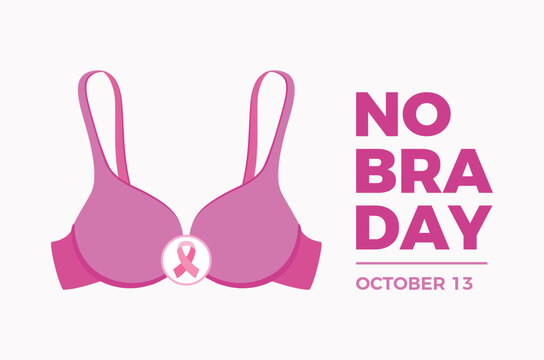 No Bra Day poster vector illustration. Purple bra and pink cancer awareness ribbon icon. Breast Cancer Awareness symbol. Template for background, banner, card. October 13. Important day