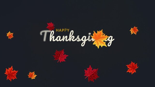 Thanksgiving animated text greeting with slow-mo floating maple leaves on a dark BG