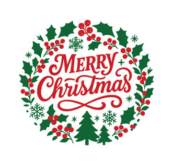 “Merry Christmas Holly Wreath Design”