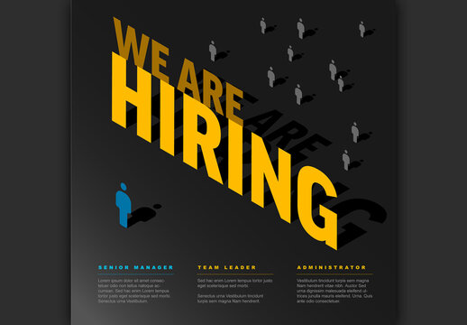 We Are Hiring Banner Flyer Poster Graphic Template with Isometric Text and People Icons