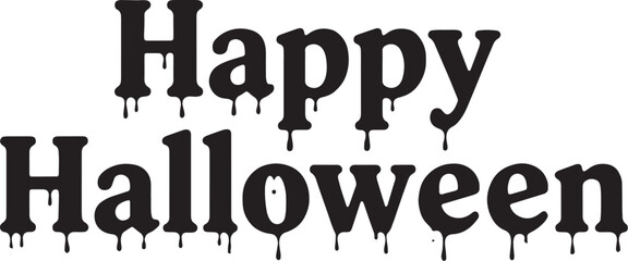 Happy Halloween Typography with Dripping Black Font and Spooky Horror Style