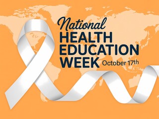 Celebrate national health education week on october 17th with a white awareness ribbon and world map background