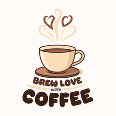 Brew Love with Coffee Cup and Heart Steam Vector Art