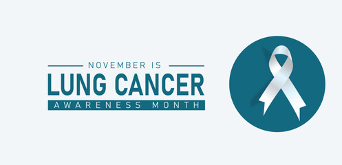 Lung Cancer Awareness Month with Teal Ribbon Symbol