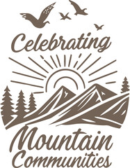 Inspiring Mountain Community Quote Typography