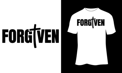 Minimalist “Forgiven” Typography with Cross Symbol Christian T-Shirt Design