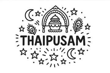 Thaipusam Doodle Art. Doodle malaysia thaipusam with kavadi, moons, and stars, center word &ldquo;Thaipusam&rdquo; in black and white isolated