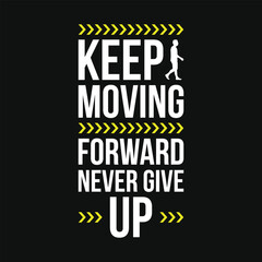 Fototapeta premium Best awesome eye catching motivational quotes simple minimal text typography tshirt design