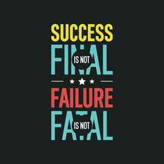 Best awesome motivational quotes typography 
tshirt design