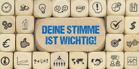 Deine Stimme ist wichtig!	
