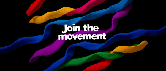 Colorful twisted ropes on a black background with the white text "Join the movement" in bold, encouraging unity and action