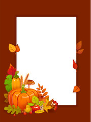 Autumn fall season poster with red and yellow leaves and harvest. Cartoon vector , vertical blank frame or border template with background decorated with pumpkins, mushrooms, apples, pears and wheat