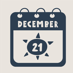 Winter Solstice Date. Silhouette vector illustration of a calendar with a sun icon on December 21. Minimal holiday design.