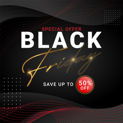 Modern Black Friday Sale Advertisement with Bold White and Gold Typography, Red Circle Featuring 50% OFF Discount, Elegant Cursive Font, and Dynamic Black Background with Red Accents