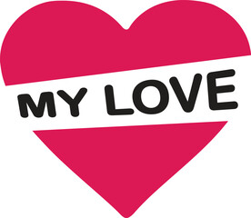 Romantic Heart with 'MY LOVE' Inscription