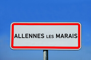 Obraz premium Ortsschild Allennes-les-Marais