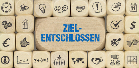 Zielentschlossen	
