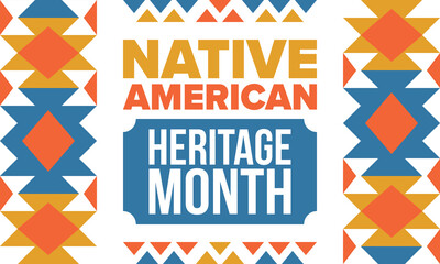 Fototapeta premium Native American Heritage Month in November. American Indian culture. Celebrate annual in United States. Tradition pattern. Poster, card, banner and background. Vector ornament, illustration
