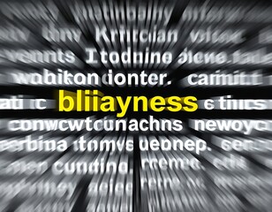 Blurred text centered, highlighting "bliiayness" against a black background