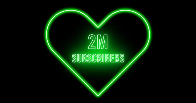 2m subscribers Neon Heart Animation | Green Glowing Social Media Milestone Loop on Dark Background