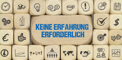 Keine Erfahrung erforderlich	
