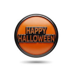Happy halloween text on a round orange button isolated on white background