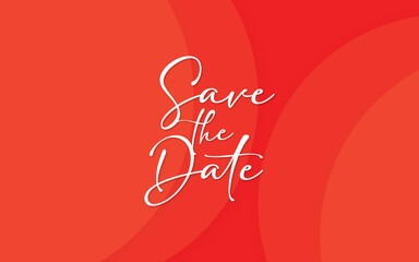Save the date banner. Can be used for business, marketing and advertising