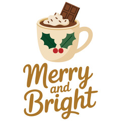 Mug with hot cocoa merry bright isolated vector illustration on white background