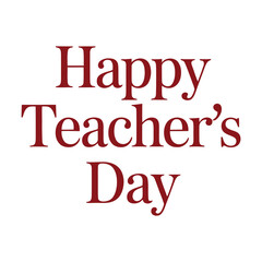 Happy Teacher's Day Typography Design . 
